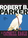 Cover image for A Catskill Eagle